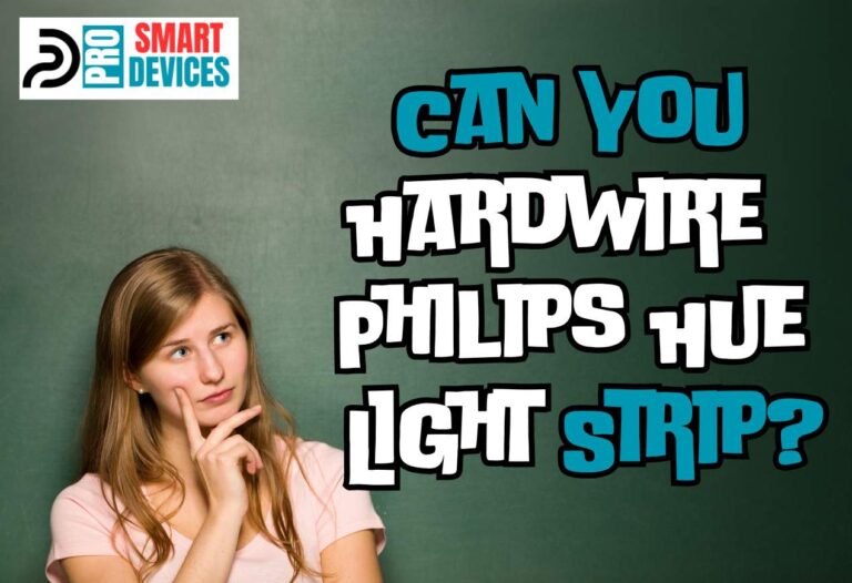 Can You Hardwire Philips Hue Light Strip