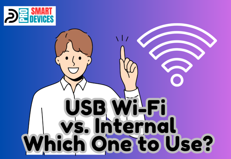 USB Wi-Fi vs. Internal