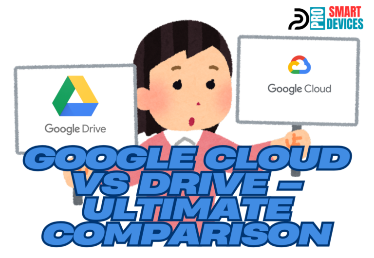 Google Cloud Vs Drive